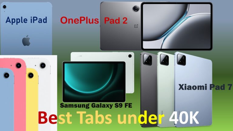 Best Tabs under 40000